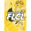 FLCL - Groundwork of FLCL 222 pag. (Japanese)